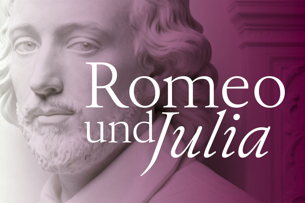 Matinee: Romeo und Julia